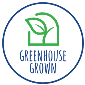Greenhouse grown