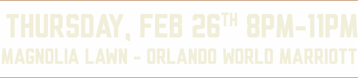 Thursday February 26, 2026 8-11pm at Magnolia Lawn Orlando World Marriott