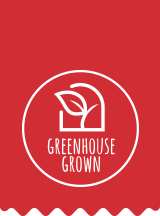 Greenhouse Grown